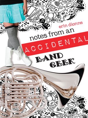 cover image of Notes From an Accidental Band Geek